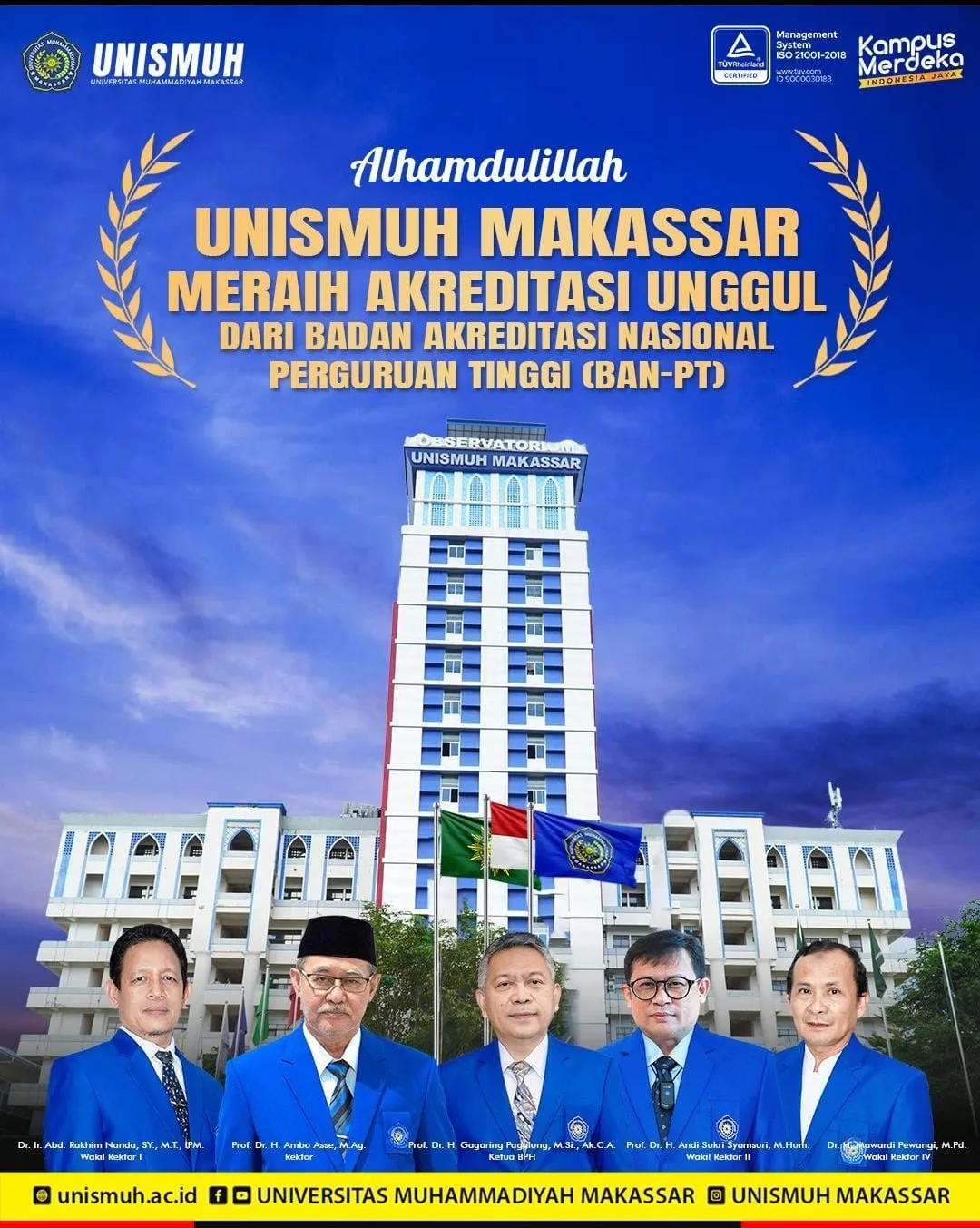 Selamat, Unismuh Perguruan Tinggi Muhammadiyah Pertama yang Raih Akreditasi Unggul dari BAN-PT di Indonesia Timur
